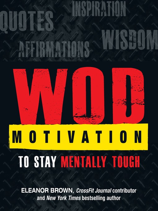 Title details for WOD Motivation by Eleanor Brown - Wait list